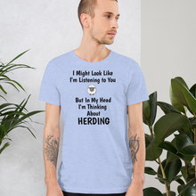 Load image into Gallery viewer, I&#39;m Thinking About Sheep Herding T-Shirts - Light
