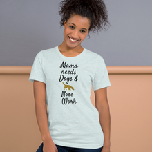 Load image into Gallery viewer, Mama Needs Dogs &amp; Nose Work T-Shirts - Light
