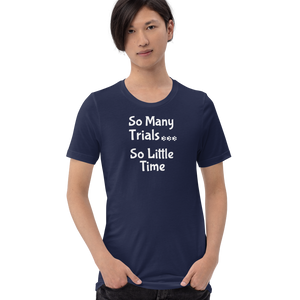 So Many Trials T-Shirts - Dark
