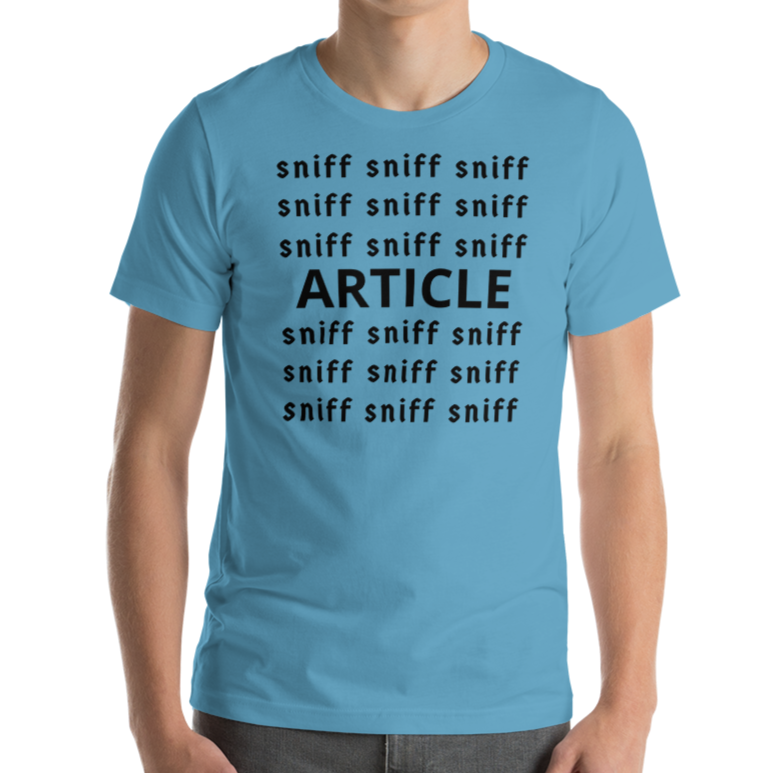 Sniff Sniff Article Tracking T-Shirts- Light