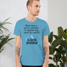 Load image into Gallery viewer, Dog Teaches Dock Diving T-Shirt - Light
