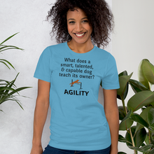 Load image into Gallery viewer, Dog Teaches Agility T-Shirt - Light
