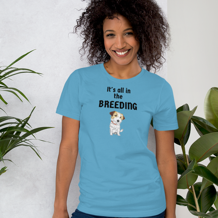 It's All in the Russell Terrier Breeding T-Shirts - Light