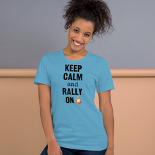 Load image into Gallery viewer, Keep Calm &amp; Rally On T-Shirts - Light
