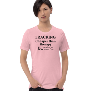 Tracking Cheaper than Therapy T-Shirts - Light