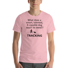 Load image into Gallery viewer, Dog Teaches Tracking T-Shirt - Light
