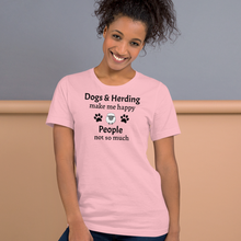 Load image into Gallery viewer, Dogs &amp; Sheep Herding Make Me Happy T-Shirts - Light
