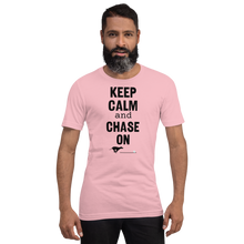 Load image into Gallery viewer, Keep Calm &amp; Chase On Fast CAT T-Shirts - Light
