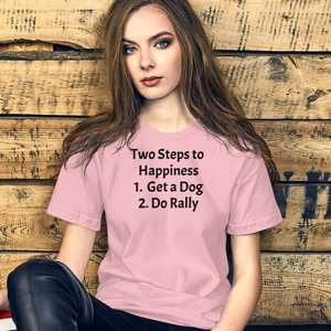 2 Steps to Happiness - Rally T-Shirts - Light
