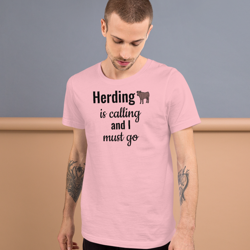 Cattle Herding is Calling T-Shirts - Light