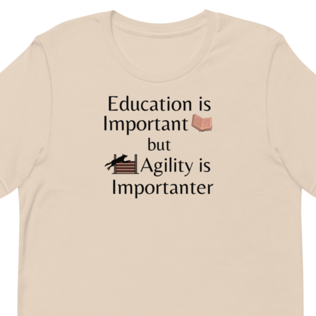 Agility is Importanter T-Shirts - Light