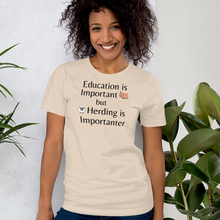 Load image into Gallery viewer, Sheep Herding is Importanter T-Shirts - Light
