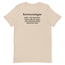 Load image into Gallery viewer, Barn Hunt &quot;Barnhuntologist&quot; T-Shirts - Light
