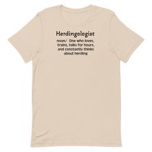 Load image into Gallery viewer, Dog Herding &quot;Herdingologist&quot; T-Shirt - Light
