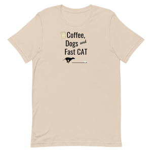 Coffee, Dogs & Fast CAT T-Shirts - Light