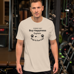 Buy Happiness w/ Dogs & Fast CAT T-Shirts - Light
