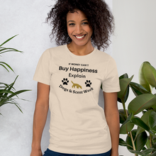 Load image into Gallery viewer, Buy Happiness w/ Dogs &amp; Scent Work T-Shirts - Light
