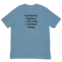 Load image into Gallery viewer, 2 Steps to Happiness - Dock Diving T-Shirts - Light
