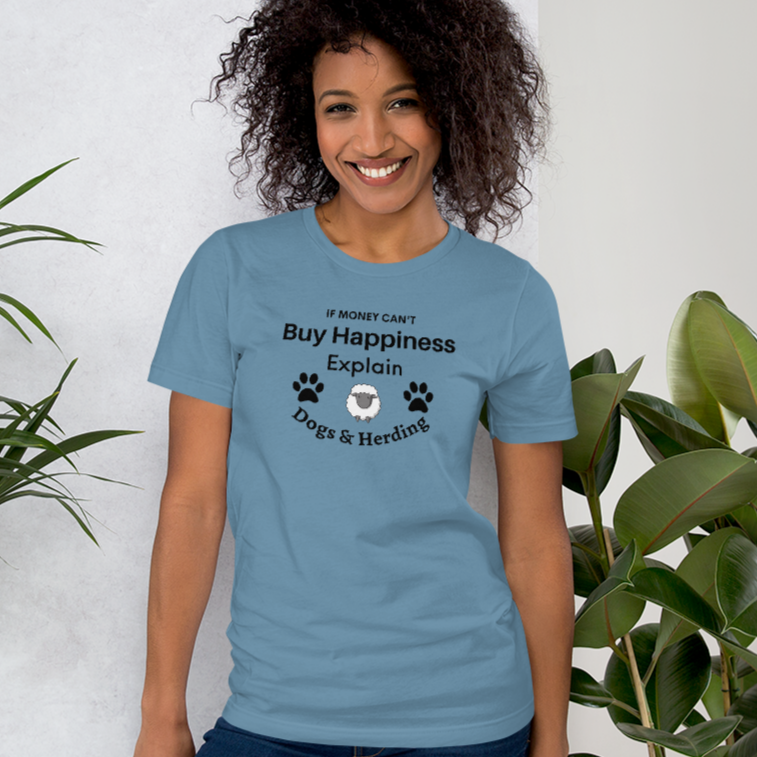 Buy Happiness w/ Dogs & Sheep Herding T-Shirts - Light