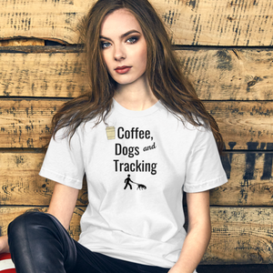 Coffee, Dogs & Tracking T-Shirts - Light