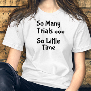 So Many Trials T-Shirts - Light