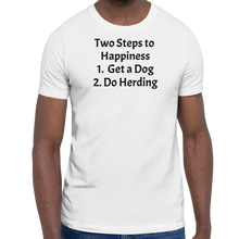Load image into Gallery viewer, 2 Steps to Happiness - Herding T-Shirts - Light
