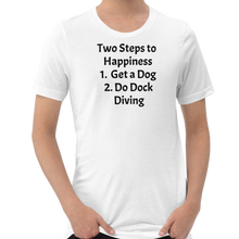 Load image into Gallery viewer, 2 Steps to Happiness - Dock Diving T-Shirts - Light

