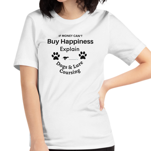 Buy Happiness w/ Dogs & Lure Coursing T-Shirts - Light