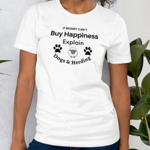 Buy Happiness w/ Dogs & Sheep Herding T-Shirts - Light