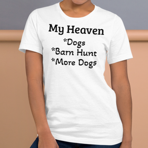 My Heaven Barn Hunt T-Shirts - Light