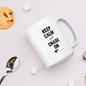 Keep Calm & Chase On Lure Coursing Mug