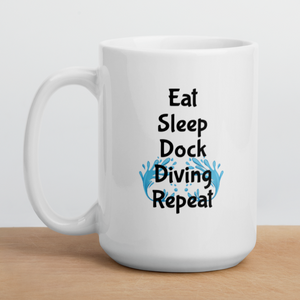 Eat Sleep Dock Diving Repeat Mug