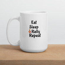 Load image into Gallery viewer, Eat Sleep Rally Repeat Mug
