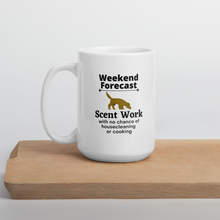 Load image into Gallery viewer, Scent Work Weekend Forecast Mug
