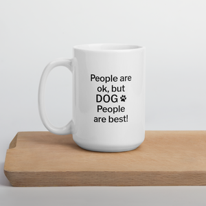 Dog People are Best! Mug