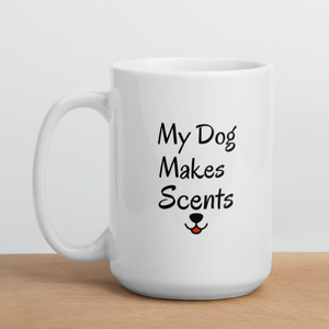 My Dog Makes Scents Mug