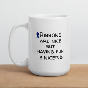 Ribbons are Nice Mug