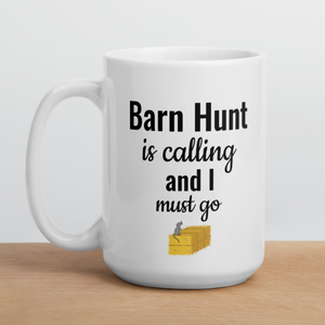 Barn Hunt is Calling Mug
