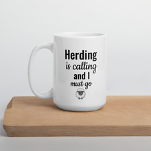 Load image into Gallery viewer, Sheep Herding is Calling Mug
