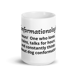 Dog Conformation "Conformationologist" Mug