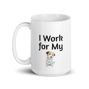 I Work for My Russell Terrier Mug