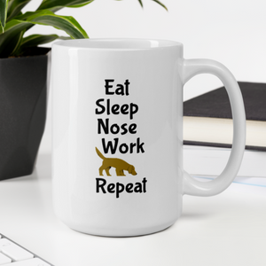 Eat Sleep Nose Work Repeat Mug