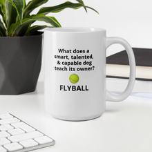 Load image into Gallery viewer, Dog Teaches Flyball Mug
