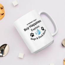 Load image into Gallery viewer, Buy Happiness w/ Dogs &amp; Dock Diving Mugs
