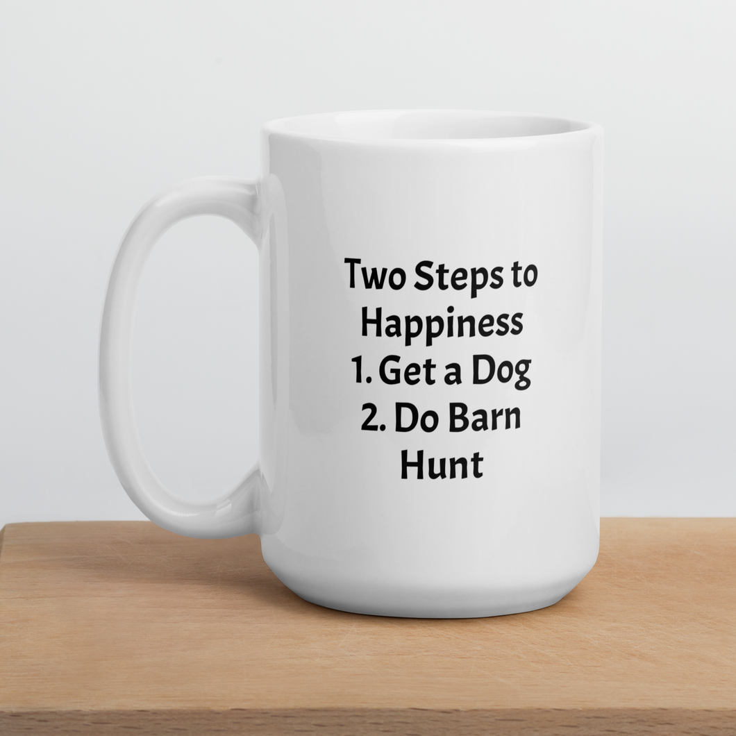 2 Steps for Happiness - Barn Hunt Mugs