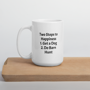 2 Steps for Happiness - Barn Hunt Mugs