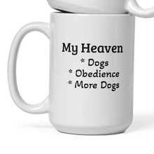 Load image into Gallery viewer, My Heaven Obedience Mug
