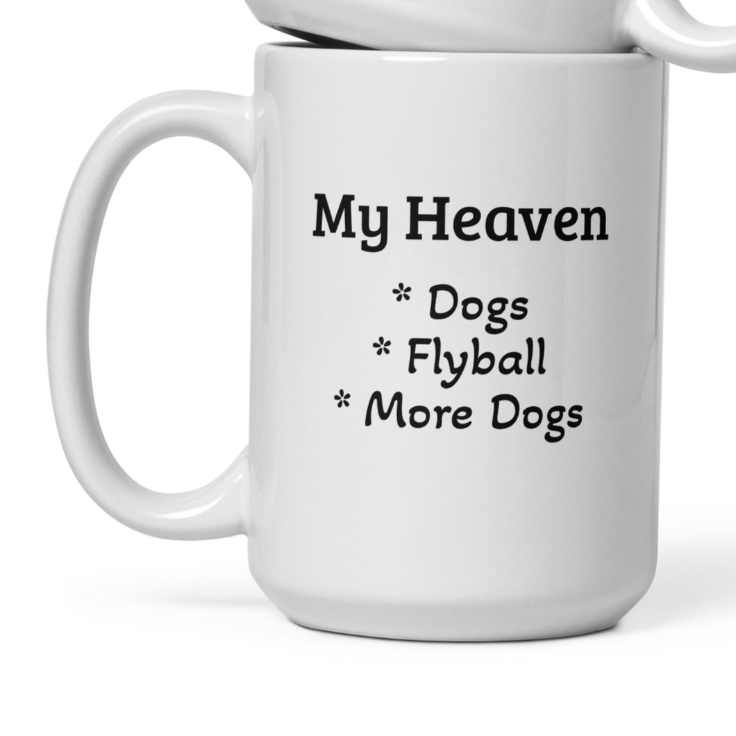 My Heaven Flyball Mugs