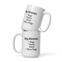 Load image into Gallery viewer, My Heaven Scent Work Mugs
