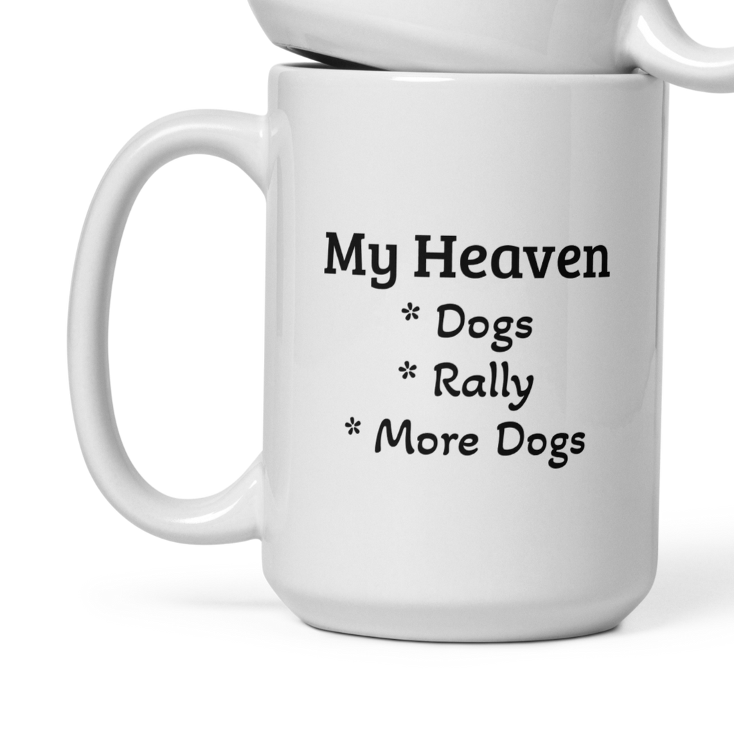 My Heaven Rally Mugs